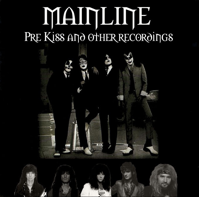 MAINLINE - KISS Related Recordings (APril 2016)