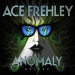 ACE FREHLEY - Anomaly - deluxe 2017