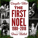 DOUGLAS BLAIR featuring Bruce Kulick - The First Noel 1988 to 2018 (single 2018)