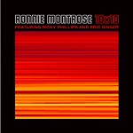 RONNIE MONTROSE : 10x10