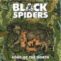 BLACK SPIDERS - Sons Of The North 2011