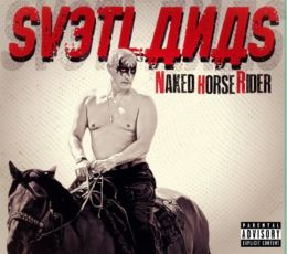 SVETLANA - Nake Horse Rider (2015)