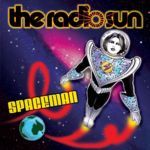 THE RADIO SUN : Spaceman