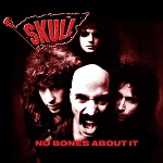 SKULL : No Bones About It -2 CD EXPANDED EDITION (2018)