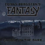 Tomas Bergsten's Fantasy - Caught In The Dark