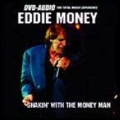 EDDIE MONEY - DVD AUDIO
