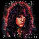 ERIC CARR : Rockology (Extremely Limited Color Vinyl LP 2019)