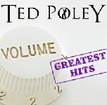 TED POLEY - GREATEST HITS VOLUME 2 (2014)