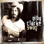 GILBY CLARKE - Swag (2012 - SFMCD256)