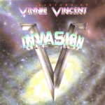 VINNIE VINCENT INVASION - All Systems Go