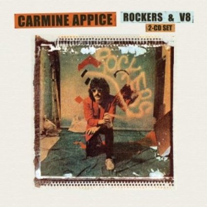 CARMINE APPICE :Rockers & V8 [2 CD] Original recording remastered