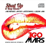 EGOMARS : Shut Up & Keep Kissin´ - Adelanto Del Tributo a KISS - CD 2011