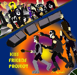 KISS FRIENDS PROJECT - The Legends