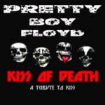 PRETTY BOY FLOYD - KISS Of Death