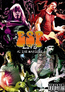ESP - Live at The Marquee
